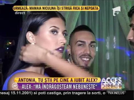 Antonia, tu știi pe cine a iubit Velea? Alex: ”Mă îndrăgosteam nebunește”