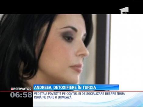 Andreea Marin, un nou program de detoxifiere în Turcia