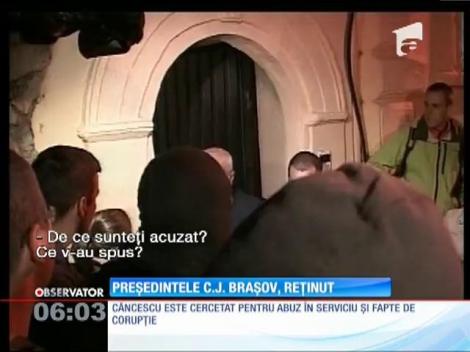 Preşedintele CJ Braşov, Aristotel Căncescu, reţinut pentru 24 de ore