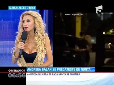 Andreea Bălan se pregătește de nuntă