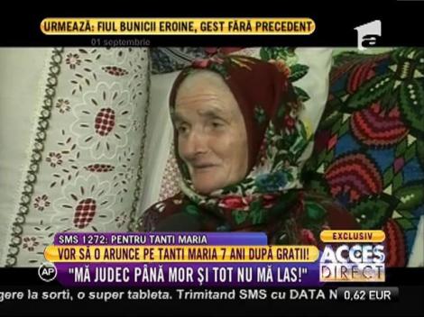 Tanti Maria, la un pas de închisoare