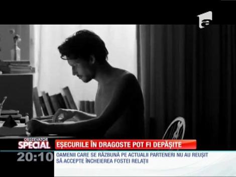 Special! Eșecurile în dragoste pot fi depășite