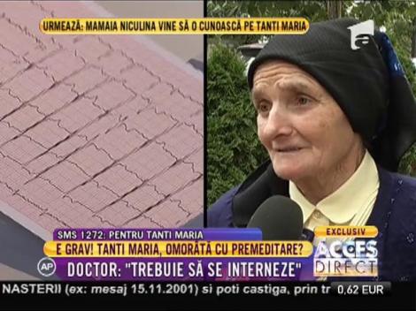 Tanti Maria, probleme grave cu inima