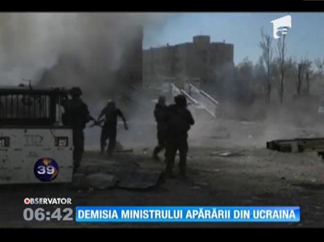 Ministrul ucrainean al Apărării şi-a dat demisia
