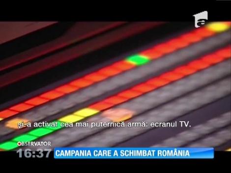 Campania care a schimbat România!