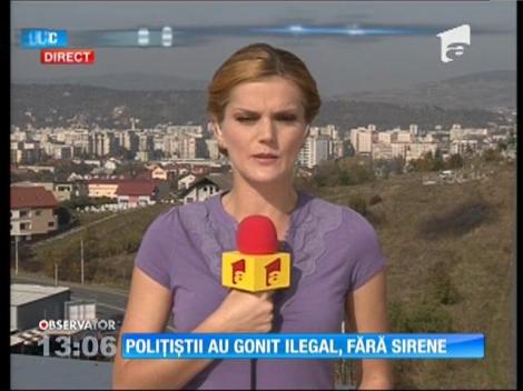 Poliţiştii au gonit ilegal, pe contrasens şi fără sirene