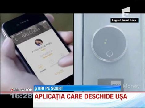Aplicaţia de telefon care deschide uşa