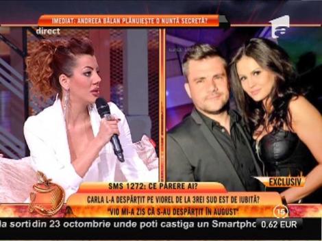 Carla Oloş: "Viorel ştia că iubita lui l-a înşelat!"