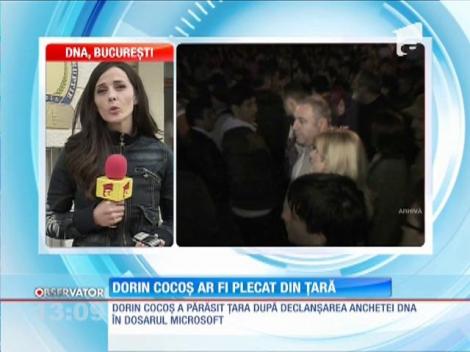 Dorin Cocoş a părăsit ţara, după declanşarea anchetei DNA