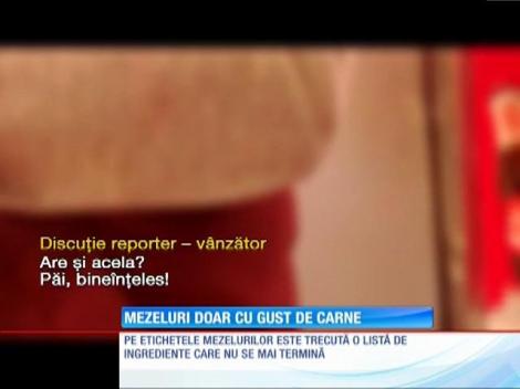 Mezeluri doar cu gust de carne