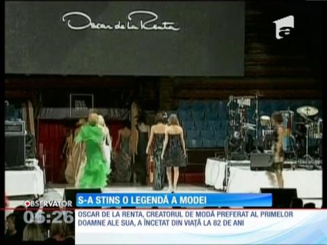 Legendarul creator de modă Oscar de la Renta a încetat din viaţă