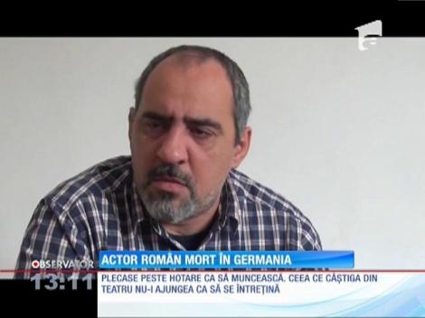 Actor român mort în Germania