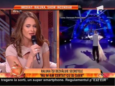 Raluka: "Nu m-am certat cu DJ Sava"