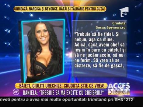 N-o să-ți vină să crezi! Daniela Crudu, afirmație ȘOC: Un bărbat trebuie să mă excite cu CREIERUL!