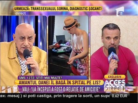 Vali: "În septembrie 2011, m-am iubit cu Oana prima oară"