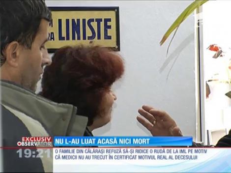Refuză să ridice mortul de la IML pe motiv că medicii nu au trecut în certificat motivul real al decesului