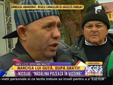 Nicolae Guță: "Narcisa nu a făcut rău copilului. Mădălina pozează în victimă!"
