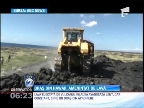 Oraș din Hawaii, amenințat de lavă