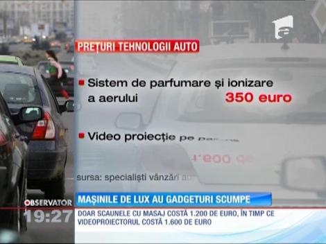 Mașinile de lux au gadgeturi scumpe
