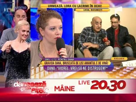 Oana Lis: ”Viorel a luat-o razna!”