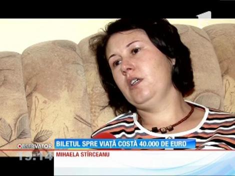 O mamă bolnavă cere ajutor! Biletul spre viaţă costă 40.000 de euro!