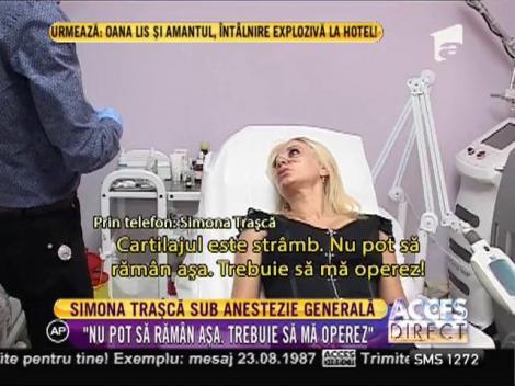 Simona Traşcă trebuie să se opereze încă o dată la nas