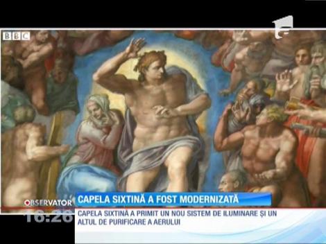 Capela Sixtină de la Vatican a fost modernizată