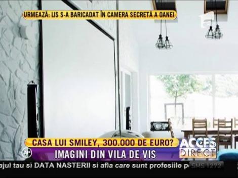 Smiley, casă de 300.000 de euro