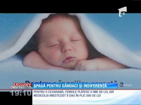 La maternitatea din Ploiești, atenția medicilor se cumpără cu mii de lei