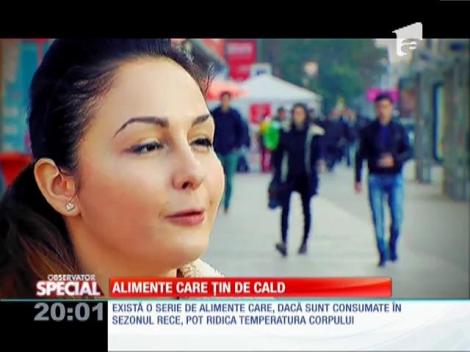 Special! Alimente care țin de cald