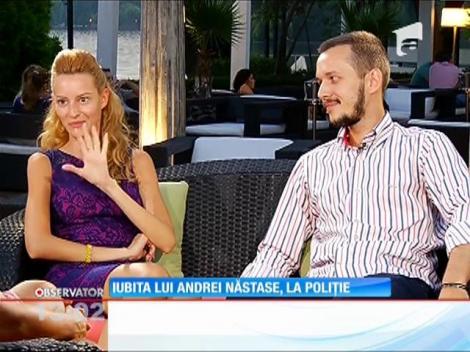 Iubita lui Andrei Năstase, la poliţie