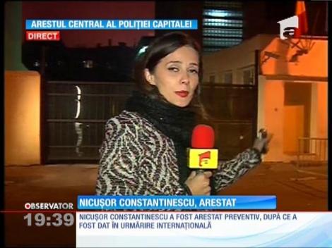 Nicuşor Constantinescu a fost arestat
