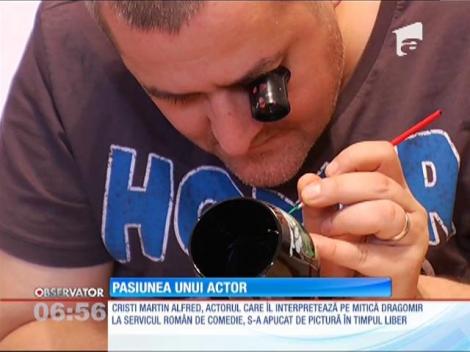 Cristi Martin, actorul care îl joacă pe Mitică Dragomir, s-a apucat de pictat pahare