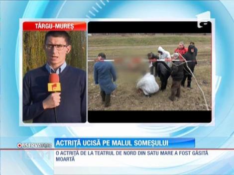 Actriță ucisă pe malul Someșului