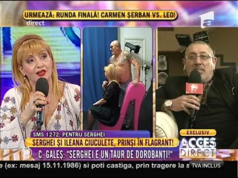 Cornel Galeş: "Serghei Mizil e un taur de Dorobanţi!"