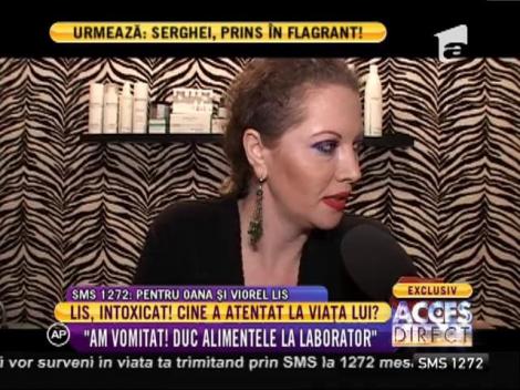 Viorel Lis, intoxicat cu mâncarea gătită de Oana!