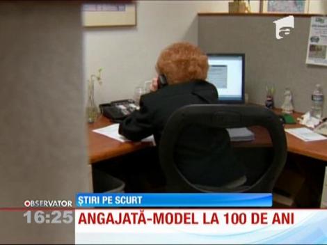 Angajată-model la 100 de ani
