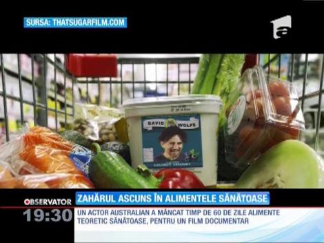 Cât zahăr se ascunde în alimentele pe care le considerăm sănătoase