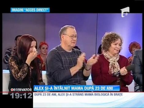 Alex şi-a întâlnit mama după 23 de ani