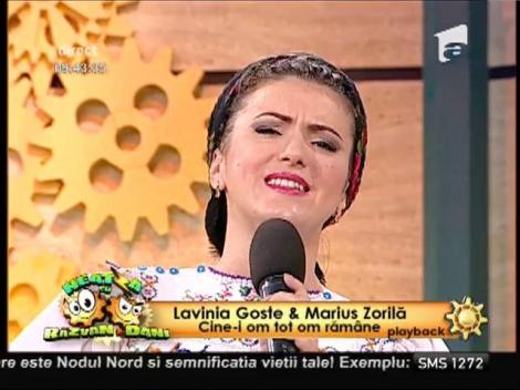 Lavinia Goste & Marius Zorilă - ”Cine-i om tot om rămâne”