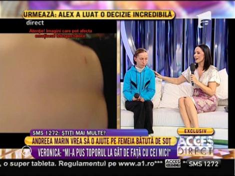 Andreea Marin vrea să o ajute pe femeia bătută de soţ!