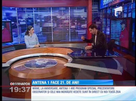 Antena 1 se pregăteşte de sărbătoare! Împlineşte 21 de ani!
