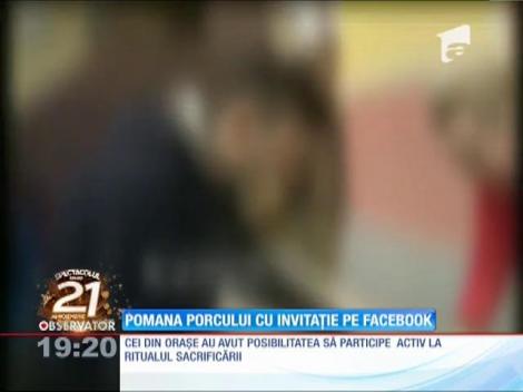 Pomană porcului cu invitaţie pe Facebook
