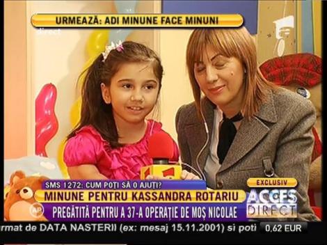 Kassandra Rotariu, pregătită pentru a 37-a operație