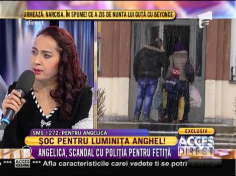 Angelica, scandal cu poliția pentru fetiță
