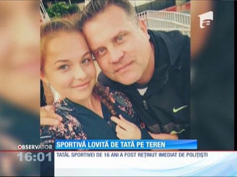 Sportivă lovită de tată pe teren