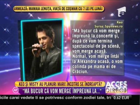 Keo şi Misty, planuri de sărbători