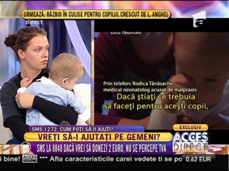 Reacția medicului acuzat de malpraxis în cazul gemenilor din Botoșani!
