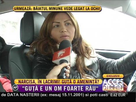 Narcisa: "Eu și Alberto suntem terorizați de Guță"