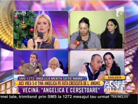 Vecină: ”Angelica Constantin este o cerșetoare”